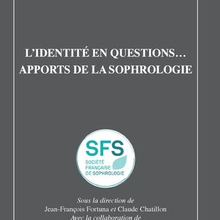Sophrologie identité - SFS - Société Française de Sophrologie