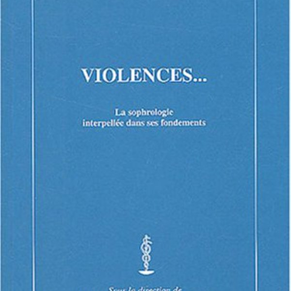 Violences - SFS - Société Française de Sophrologie