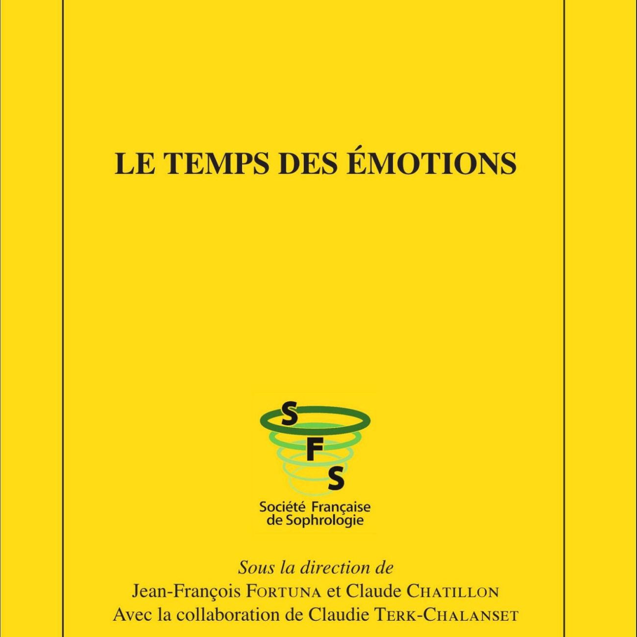 Sophrologie émotions - SFS - Société Française de Sophrologie