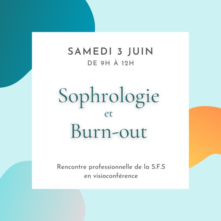 Sophrologie - burnout - SFS - Société Française de Sophrologie