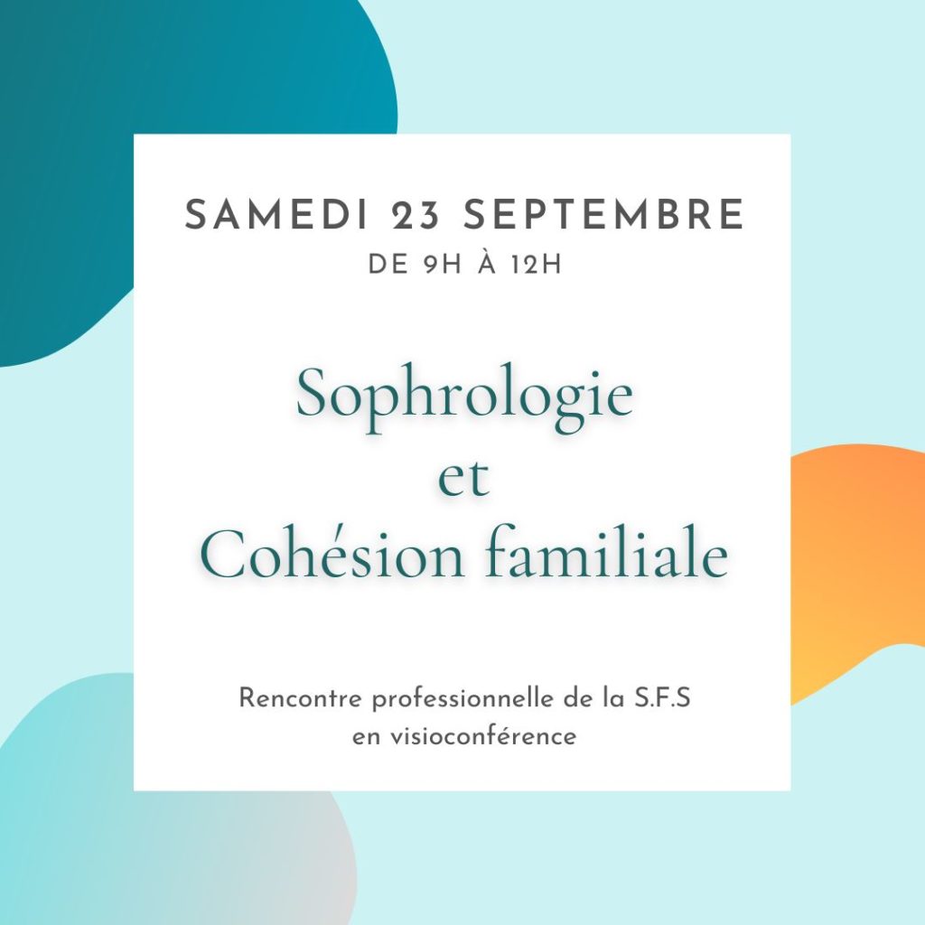 sophrologie-cohesion-familiale - SFS - Société Française de Sophrologie