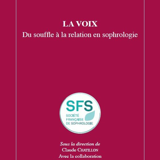 Congrès Voix - SFS - Société Française de Sophrologie