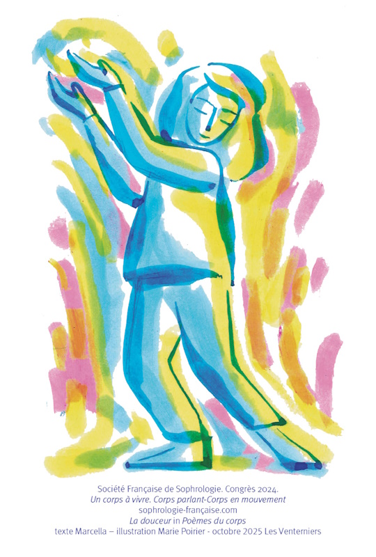 La douceur - congrès Société Française de Sophrologie - SFS